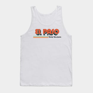 El Paso - Totally Very Sucks Tank Top